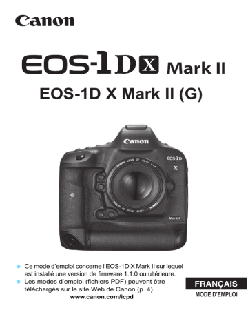Canon EOS-1D X Mark II Mode d'emploi | Fixfr