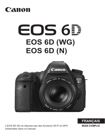 Canon EOS 6D Mode d'emploi | Fixfr