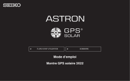 Seiko 3X22 GPS Solar Complete User Guide for Astron Mode d'emploi