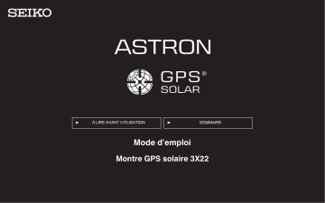 Seiko 3X22 GPS Solar Complete User Guide for Astron Mode d'emploi | Fixfr