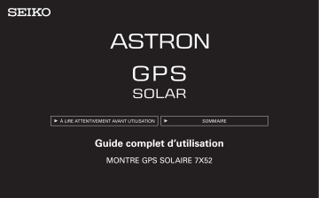 Seiko 7X52 GPS Solar Complete User Guide for Astron Mode d'emploi | Fixfr