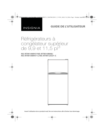 Insignia NS-RTM10WH7 | NS-RTM10WH7-C 9.9 Cu. Ft. Top-Freezer Refrigerator Mode d'emploi | Fixfr