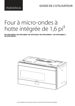 Insignia NS-OTR16SS8 1.6 Cu. Ft. Over-the-Range Microwave Mode d'emploi