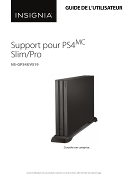 Insignia NS-GPS4UVS19 Vertical Stand for Sony PlayStation 4 Mode d'emploi