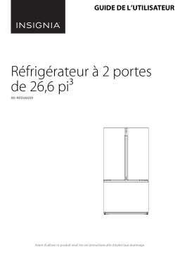 Insignia NS-RFD26SS9 26.6 Cu. Ft. French Door Refrigerator Mode d'emploi