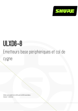 Shure ULXD6-ULXD8 Boundary and Gooseneck Base Transmitters Mode d'emploi