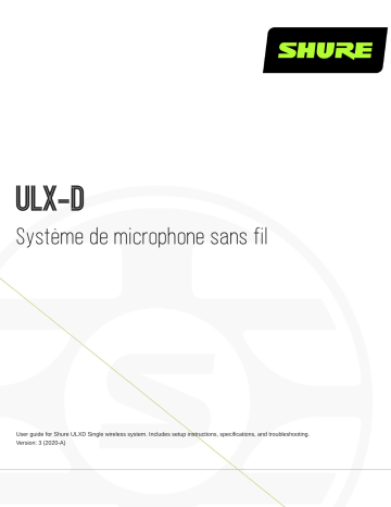 Shure ULXD Wireless Microphone System Mode d'emploi | Fixfr