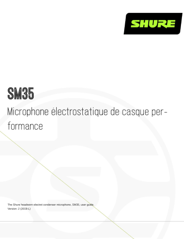 Shure SM35 Performance Headset Condenser Microphone Mode d'emploi | Fixfr