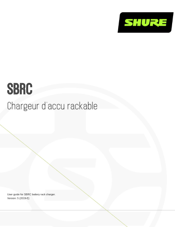 Shure SBRC Battery Rack Charger Mode d'emploi | Fixfr