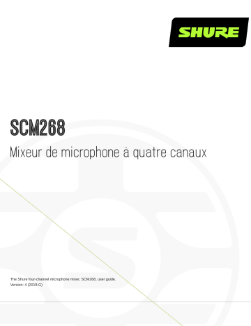 Shure SCM268 Four-Channel Microphone Mixer Mode d'emploi | Fixfr