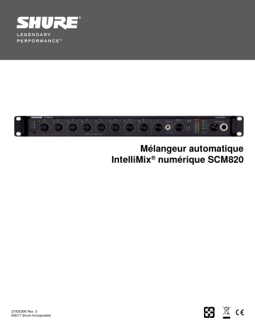 Shure SCM820 Digital IntelliMix Automatic Mixer Mode d'emploi | Fixfr