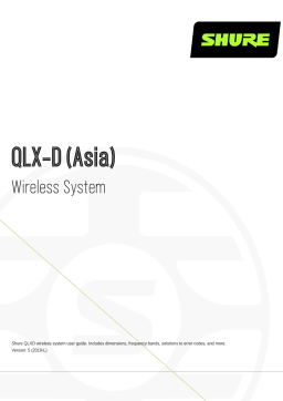 Shure QLXD-ASIA Wireless System Mode d'emploi