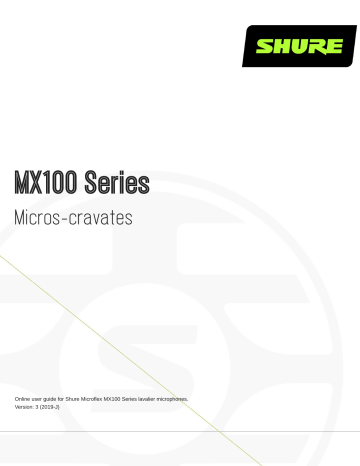Shure MX100 Lavalier Microphones Mode d'emploi | Fixfr