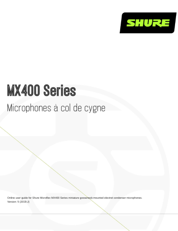 Shure MX400 Gooseneck Microphones Mode d'emploi | Fixfr