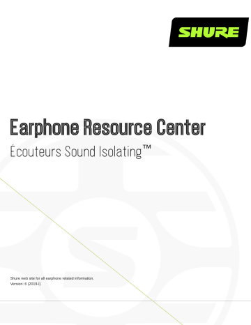 Shure Earphone-Resource-Center Sound Isolating™ Earphones Mode d'emploi | Fixfr