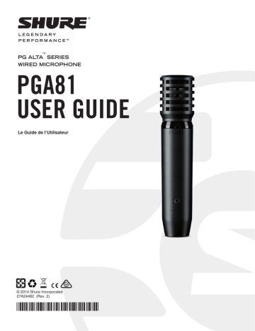 Shure PGA81 Cardioid Condenser Microphone Mode d'emploi | Fixfr