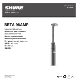 Shure BETA98AMP Miniature Cardioid Drum Microphone Mode d'emploi
