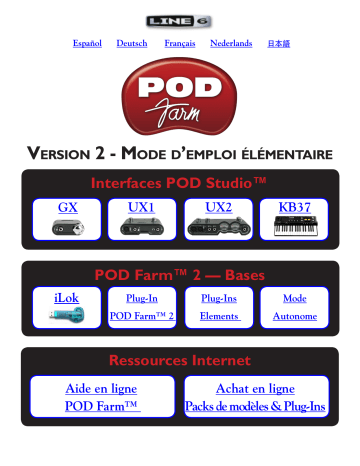 POD Studio UX1 | POD Studio UX2 | POD Farm 2.5 | POD Studio KB37 | Line 6 POD Studio GX Mode d'emploi | Fixfr