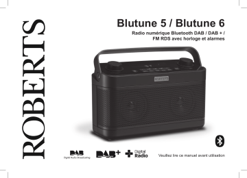Blutune 6 | Roberts Blutune 5( Rev.1) Bluetooth Radio Mode d'emploi | Fixfr