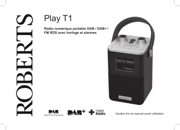 Roberts Play T1( Rev.1) DAB Radio Mode d'emploi | Fixfr