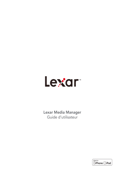 Lexar Media Manager Mode d'emploi