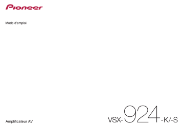 Pioneer VSX-924 Manuel utilisateur | Fixfr