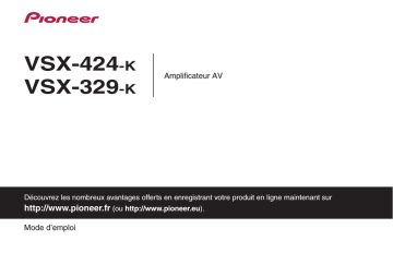 VSX-424 | Pioneer VSX-329 Manuel utilisateur | Fixfr