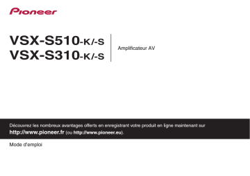 VSX-S310 | Pioneer VSX-S510 Manuel utilisateur | Fixfr