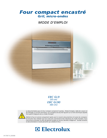 EBCGL9 CN | EBCGL90 CN | EBCGL90 SW/SP | EBCGL90 WS | EBCGL9 SW/SP | Electrolux EBCGL9 WS Manuel utilisateur | Fixfr