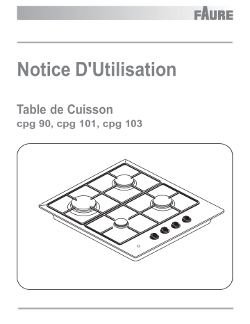 CPG103N | CPG101N | CPG90X | CPG90N | CPG101W | CPG90W | Faure CPG101X Manuel utilisateur | Fixfr