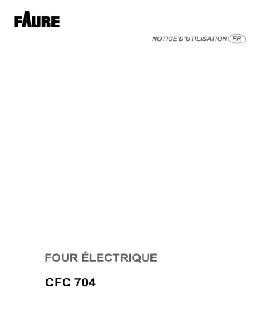 Faure CFC704N Manuel utilisateur | Fixfr