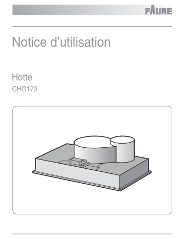 CHG173W | CHG173X | Faure CHG173N Manuel utilisateur | Fixfr