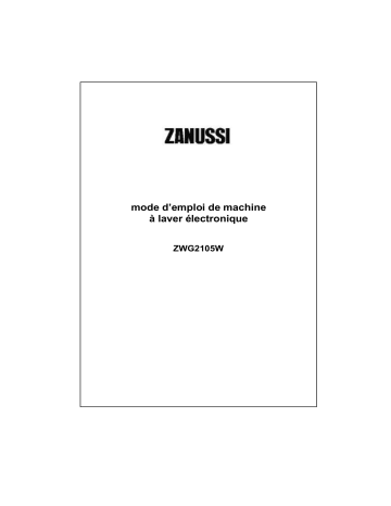 Zanussi ZWG2105W Manuel utilisateur | Fixfr