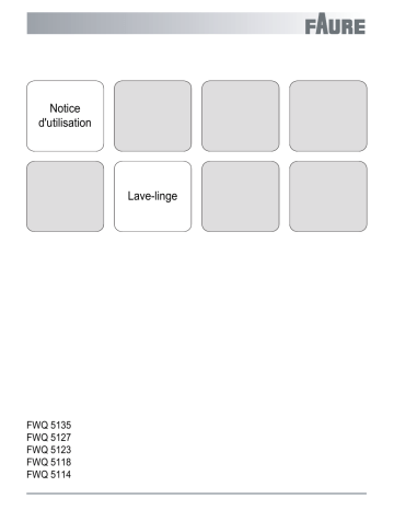 FWQ5127 | FWQ5118 | FWQ5123 | FWQ5114 | Faure FWQ5135 Manuel utilisateur | Fixfr