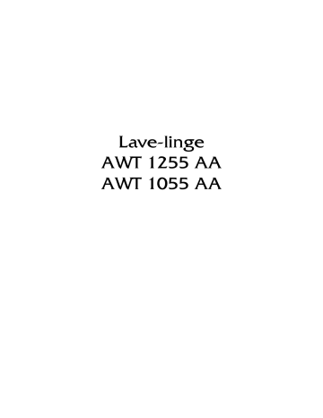 AWT1055AA | ARTHUR MARTIN ELECTROLUX AWT1255AA Manuel utilisateur | Fixfr