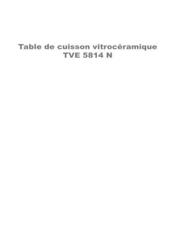 ARTHUR MARTIN ELECTROLUX TVE5814N 88O Manuel utilisateur | Fixfr