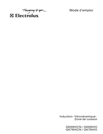 GK69HIO 83Q | GK78HIO 85Q | GK78HICN 84Q | Electrolux GK69HICN Manuel utilisateur | Fixfr