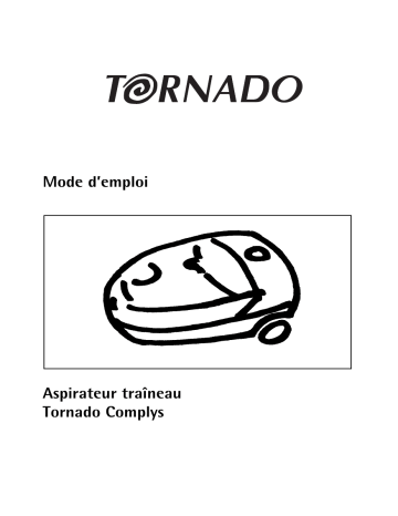 Tornado LUXOR COMPLYS Manuel utilisateur | Fixfr