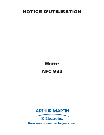 ARTHUR MARTIN ELECTROLUX AFC982X Manuel utilisateur | Fixfr