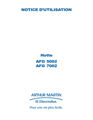 AFG5002X | ARTHUR MARTIN ELECTROLUX AFG7002X Manuel utilisateur | Fixfr