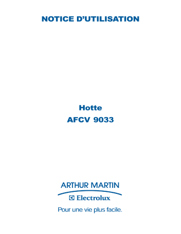 ARTHUR MARTIN ELECTROLUX AFCV9033X Manuel utilisateur | Fixfr