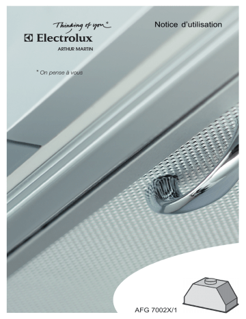 ARTHUR MARTIN ELECTROLUX AFG7002X Manuel utilisateur | Fixfr