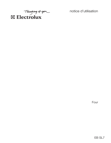 EBSL7 WE | EBSL7 SP | EB SL7 | Electrolux EBSL7 CN Manuel utilisateur | Fixfr