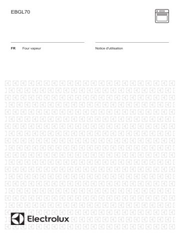 EBGL70CN | Electrolux EBGL70SP Manuel utilisateur | Fixfr