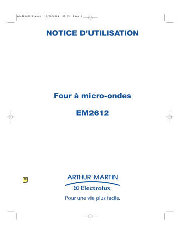 EM2612X | EM2612N | ARTHUR MARTIN ELECTROLUX EM2612W Manuel utilisateur | Fixfr