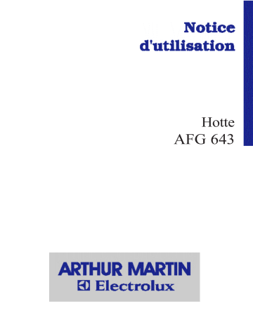 ARTHUR MARTIN ELECTROLUX AFG643W Manuel utilisateur | Fixfr