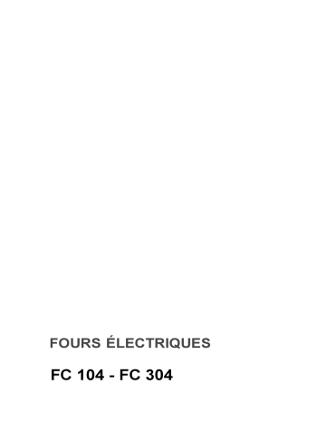 FC304X | FC304W | FC104X | FC104W | FC104N | Faure FC304N Manuel utilisateur | Fixfr