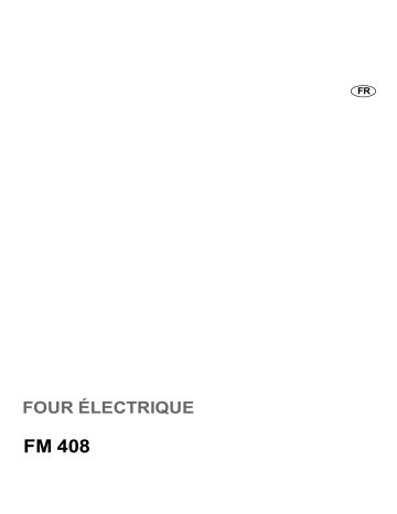 FM408X | FM408N | Faure FM408W Manuel utilisateur | Fixfr