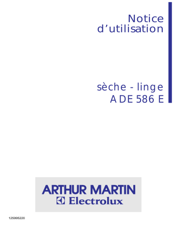 ARTHUR MARTIN ELECTROLUX ADE586E Manuel utilisateur | Fixfr