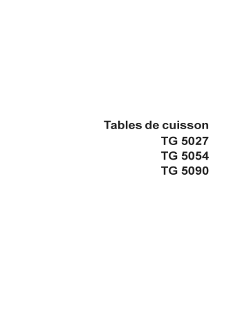 TG5027W | TG5054W | TG5027N | TG5054N | ARTHUR MARTIN ELECTROLUX TG5090N Manuel utilisateur | Fixfr